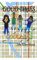 Good Times Googlingx