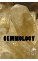 Gemmology: Scientific Study of Gemstones (Notebook)