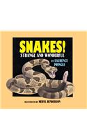 Snakes!