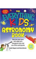 The Everything Kids' Astronomy Book