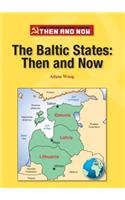 Baltic States: Then and Now