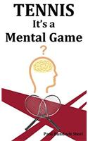 Tennis - It's a Mental Game