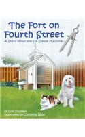 Fort on Fourth Street, The: A Story about the Six Simple Machines
