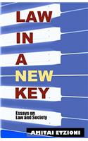 Law in a New Key