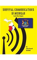 Survival Communications in Michigan