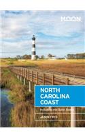 Moon North Carolina Coast: Including the Outer Banks