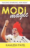 Modi Magic: Building Sparkling, New India