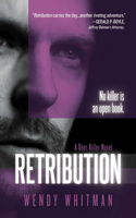 Retribution: (2 The Deer Killer)