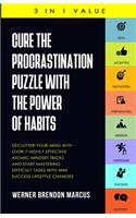 Cure the Procrastination Puzzle with the Power of Habits