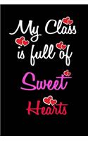 my classe is full Sweet Hearts