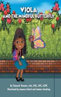 Viola and the Mindful Butterfly