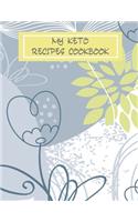 My Keto Recipes Cookbook