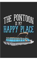 The Pontoon Is My Happy Place: 120 Pages I 6x9 I Blank