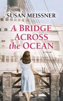 A Bridge Across the Ocean