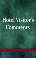 Hotel Visitor's Comments