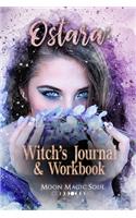 Ostara: Witch's Journal & Workbook