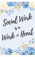 Social Work is a Work of Heart