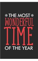The Most Wonderful Time Of The Year: Christmas Notebook Planner, Happy Holidays Journal, Party Organizer, Address Book, Shopping List and Budget Tracker