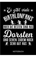 Es gibt viele Biathlonfans aber die besten sind aus Dorsten und sehen zudem noch sehr gut aus: A5 Notizbuch Liniert 120 Seiten Geschenk/Geschenkidee zum Geburtstag Weihnachten Ostern Vatertag Muttertag Namenstag