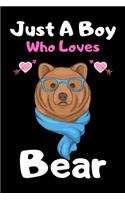 Just a boy who loves bear