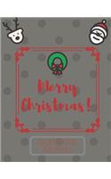 Merry Christmas: Journal For a Daily Gratitude, Mood, Reflection, Mental Health, Perfect Gift For Kids And Adults, Self Help (110 Pages, 8.5 x 11)
