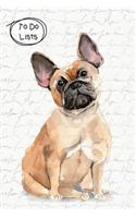 To Do Lists Notebook, Cute French Bulldog: 100 Pages of To Do Lists To Organize Your Life and Track What You Accomplish