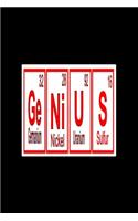 GeNiUS (Gemanium 32, Nicke 28l, Uranium 92, Sulfur 16): 2020 Diary Weekly Planner - Week Per View. Gift for Scientist - Science Teacher, Student, Professor - Periodic Table Humor