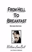 From Hell to Breakfast