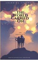 World Carried on