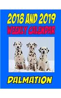 2018 and 2019 Weekly Calendar Dalmation
