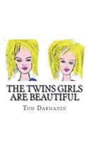 The Twins Girls Are Beautiful: Episode 1