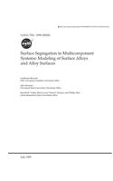 Surface Segregation in Multicomponent Systems: Modeling of Surface Alloys and Alloy Surfaces