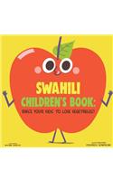Swahili Children's Book: Raise Your Kids to Love Vegetables!
