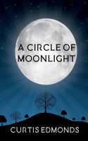 Circle of Moonlight