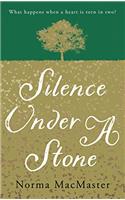 Silence Under A Stone