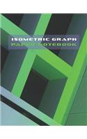 Isometric Graph Paper Notebook