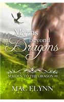 Myths Beyond Dragons