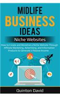 Midlife Business Ideas - Niche Websites
