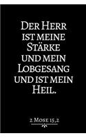Der Herr Ist Meine Stärke