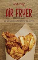 Air Fryer Cookbook 2021