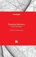 Bayesian Inference: Recent Advantages
