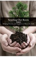 Sending out Roots