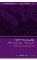 Network-Based Governance in EC Law