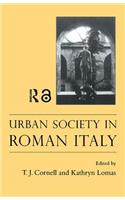 Urban Society In Roman Italy