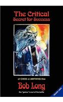 The Critical Secret for Success