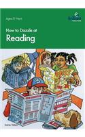 How to Dazzle at Reading: (How to Dazzle at)