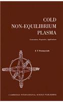 Cold Non-Equilibrium Plasma
