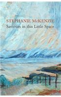Saviours in this Little Space for Now: Poems for Emily Carr and Vincent Van Gogh