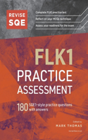 Revise SQE FLK1 Practice Assessment