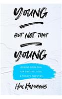Young But Not That Young